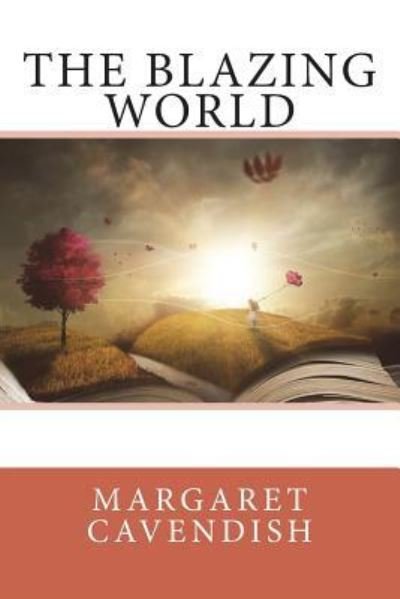 Cover for Margaret Cavendish · The Blazing World (Paperback Bog) (2018)
