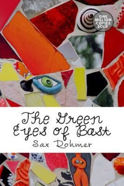 Cover for Sax Rohmer · The Green Eyes of Bast (Pocketbok) (2018)