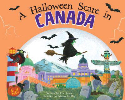 Cover for Eric James · A Halloween Scare in Canada (Hardcover Book) (2021)