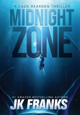 Cover for Jk Franks · Midnight Zone (Gebundenes Buch) (2020)