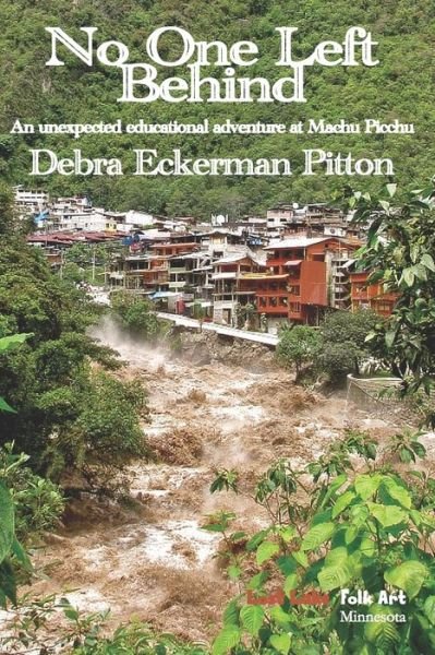Cover for Debra Eckerman Pitton · No One Left Behind (Paperback Bog) (2019)