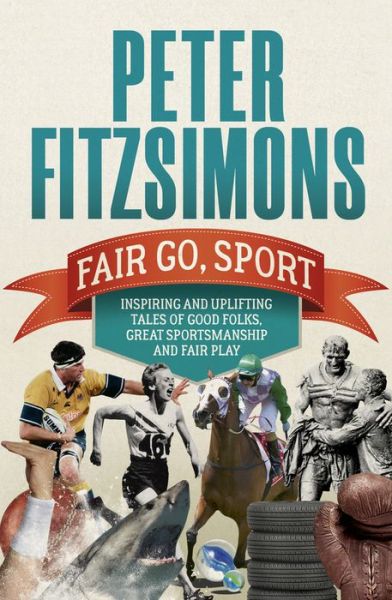 Cover for Peter Fitzsimons · Fair Go, Sport (Paperback Book) (2018)