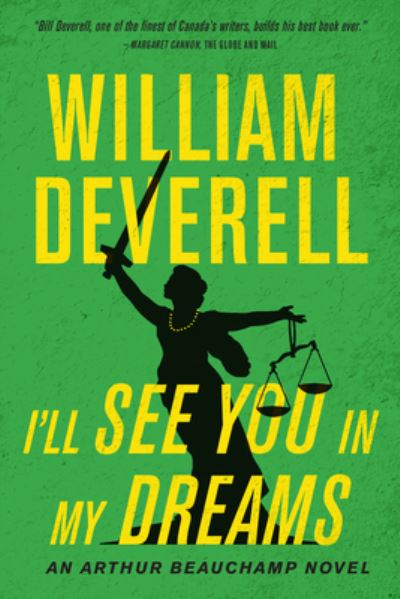 Cover for William Deverell · I'll See You in My Dreams (Book) (2021)