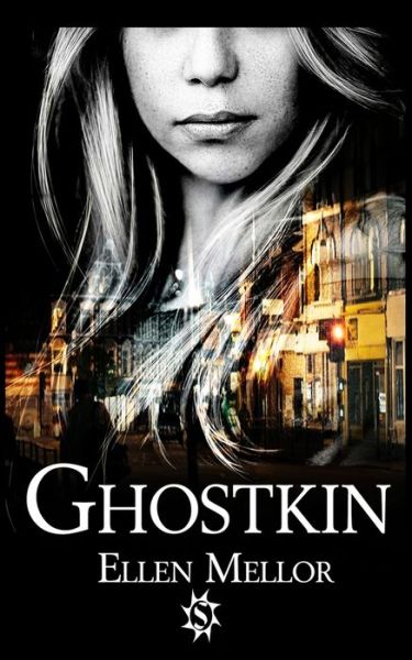 Cover for Ellen Mellor · Ghostkin (Taschenbuch) [2nd edition] (2020)