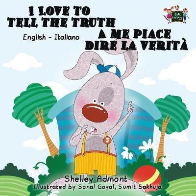 Cover for Shelley Admont · I Love to Tell the Truth A me piace dire la verita (Paperback Book) (2015)