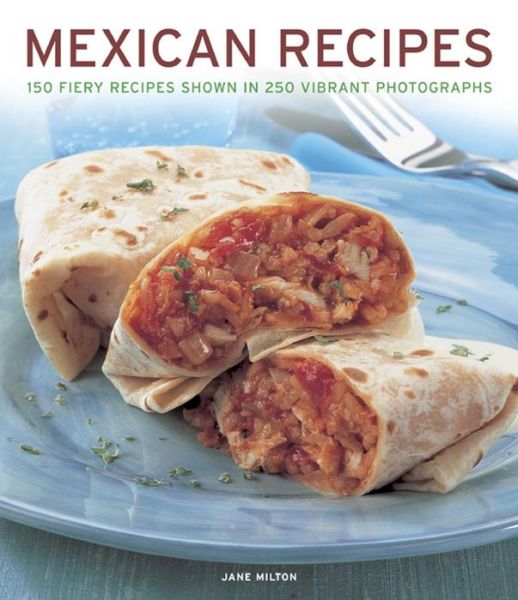 Cover for Jane Milton · Mexican Recipes (Paperback Book) (2016)