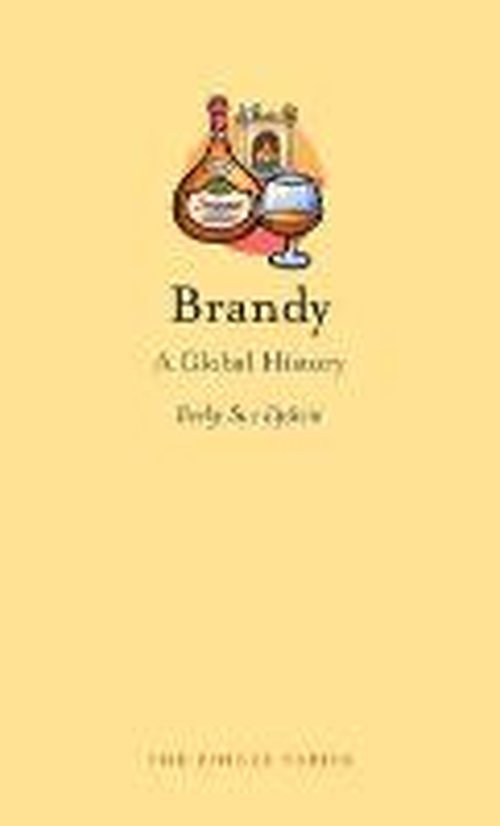 Cover for Becky Sue Epstein · Brandy: A Global History - Edible (Hardcover bog) (2014)