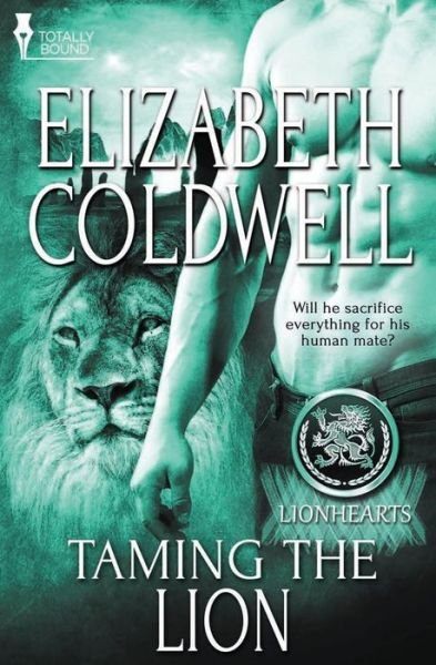 Cover for Elizabeth Coldwell · Lionhearts: Taming the Lion (Paperback Book) (2015)