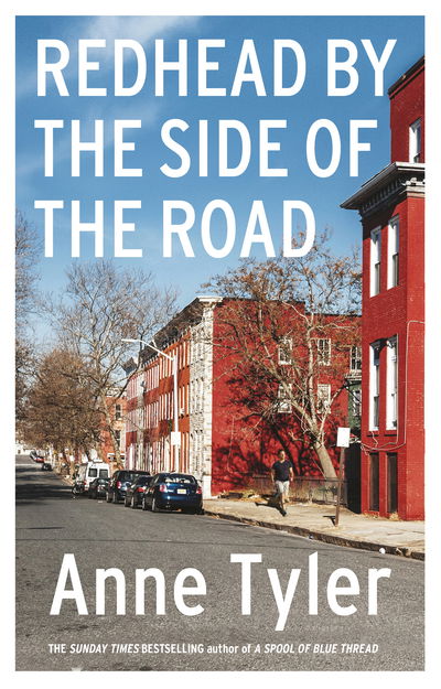 Redhead by the Side of the Road - Anne Tyler - Böcker - Random House - 9781784743482 - 9 april 2020