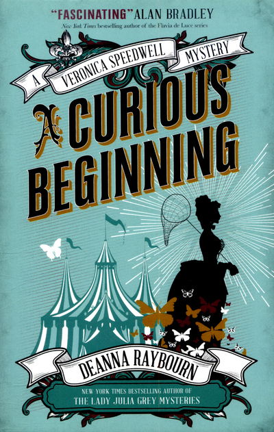 Cover for Deanna Raybourn · Veronica Speedwell Mystery - A Curious Beginning (Paperback Book) (2015)