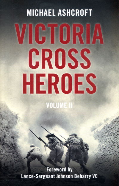 Cover for Michael Ashcroft · Victoria Cross Heroes: Volume 11 (Paperback Book) [2 New edition] (2017)