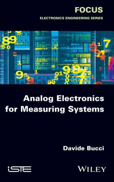 Cover for Davide Bucci · Analog Electronics for Measuring Systems (Hardcover Book) (2017)