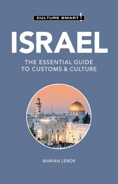 Cover for Marian Lebor · Israel - Culture Smart!: The Essential Guide to Customs &amp; Culture - Culture Smart! (Paperback Bog) (2026)
