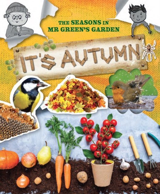 Cover for Ruth Owen · The Seasons In Mr Green's Garden: It's Autumn (Paperback Book) (2023)