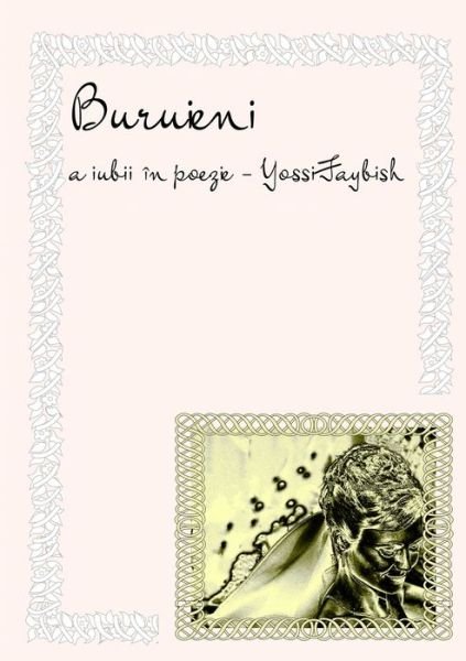 Cover for Yossi Faybish · Buruieni (Taschenbuch) (2019)