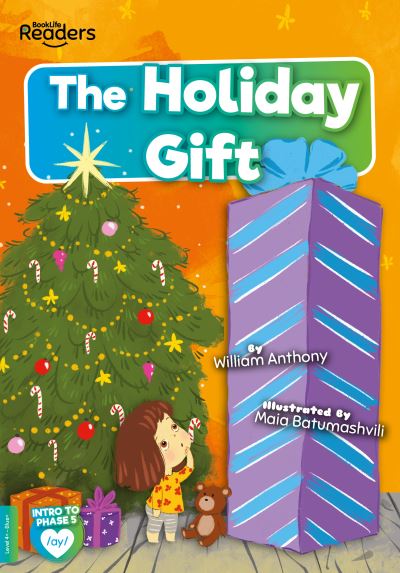 Cover for William Anthony · A Holiday Gift - BookLife Readers (Paperback Book) (2021)