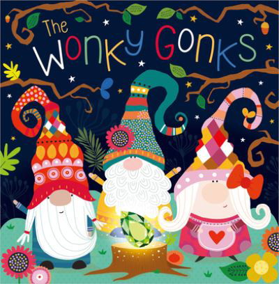 Cover for Rosie Greening · The Wonky Gonks (Book) (2022)