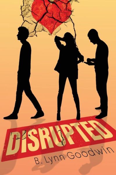 Cover for B. Lynn Goodwin · Disrupted (Paperback Book) (2024)