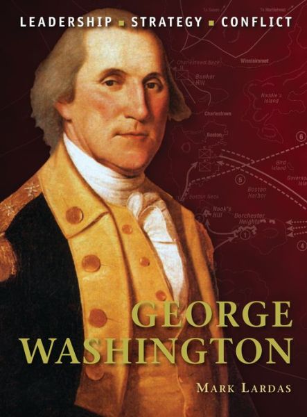 Cover for Mark Lardas · George Washington - Command (Paperback Book) (2011)