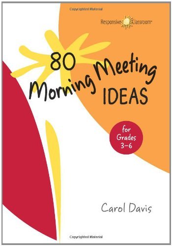 Cover for Carol Davis · 80 Morning Meeting Ideas for Grades 3-6 (Spiralbog) [1st edition] (2012)