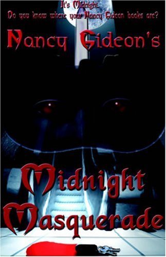 Midnight Masquerade - Nancy Gideon - Bøger - ImaJinn Books - 9781893896482 - 30. oktober 2001