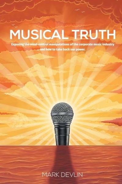 Cover for Mark Devlin · Musical Truth (Pocketbok) (2016)