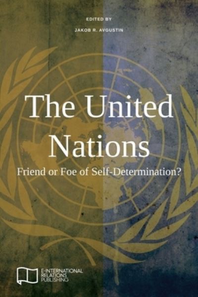 Cover for Jakob Avgustin · The United Nations (Paperback Book) (2020)