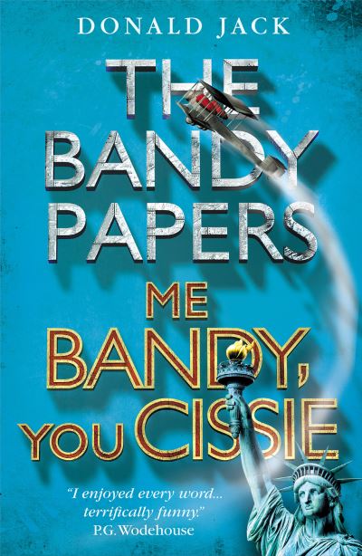 Cover for Donald Jack · Me Bandy, You Cissie - The Bandy Papers (Taschenbuch) (2017)