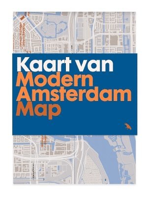 Modern Amsterdam Map: Guide to Modern Architecture in Amsterdam - Rixt Woudstra - Books - Blue Crow Media - 9781912018482 - September 16, 2024