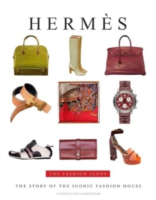 Cover for Alison James · Hermes: The Fashion Icons (Hardcover bog) (2024)
