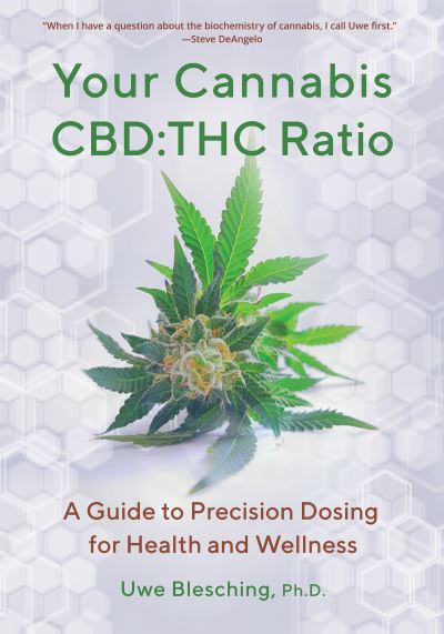 Cover for Uwe Blesching · Healing with Cannabis : Optimizing Your Ideal CBC (Book) (2020)