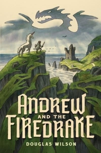 Cover for Douglas Wilson · Andrew and the Firedrake (Paperback Book) (2019)