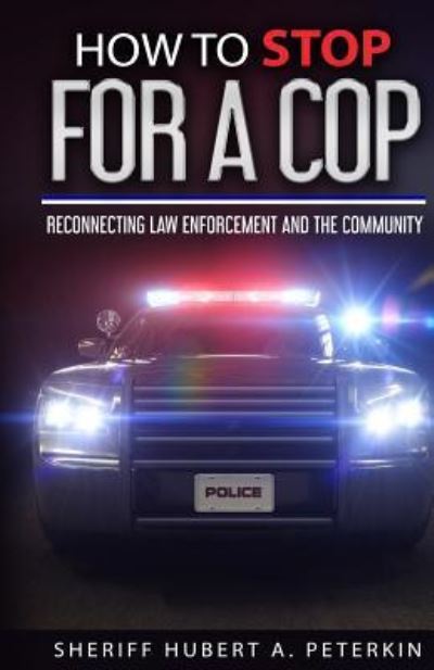 Cover for Iris M Williams · How To Stop For A Cop (Pocketbok) (2018)