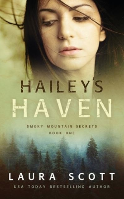 Cover for Laura Scott · Hailey's Haven (Pocketbok) (2021)