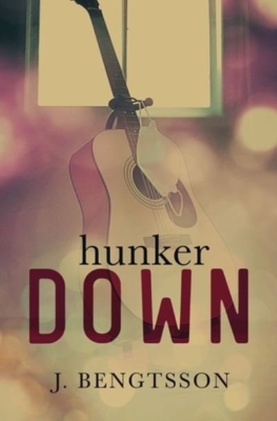 Cover for J. Bengtsson · Hunker down with the Mckallisters (Book) (2022)