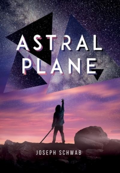 Cover for Joseph Schwab · Astral Plane (Hardcover Book) (2021)