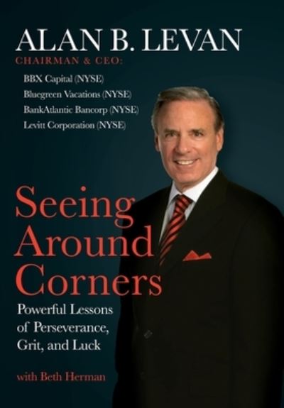 Seeing Around Corners - Alan Levan - Książki - Redwood Publishing, LLC - 9781956470482 - 7 kwietnia 2023