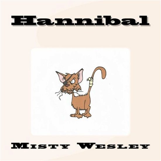 Cover for Misty Lynn Wesley · Hannibal (Pocketbok) (2017)