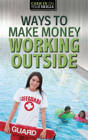 Cover for Charlotte Taylor · Ways to Make Money Working Outside (Paperback Book) (2019)