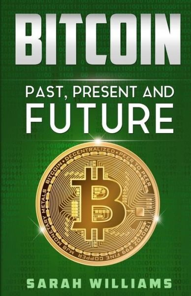 Cover for Sarah Williams · Bitcoin (Paperback Bog) (2017)