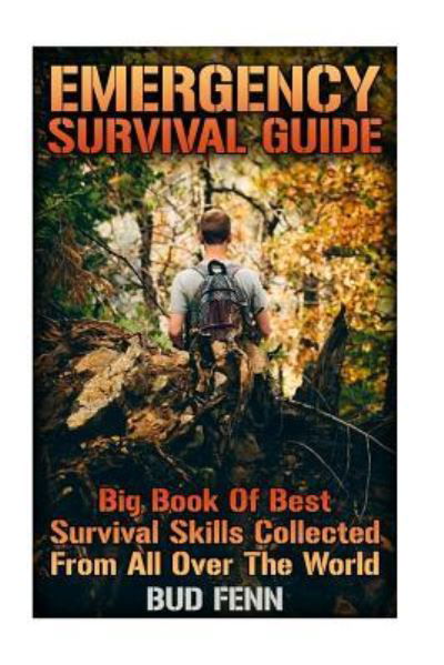 Cover for Bud Fenn · Emergency Survival Guide (Paperback Book) (2017)
