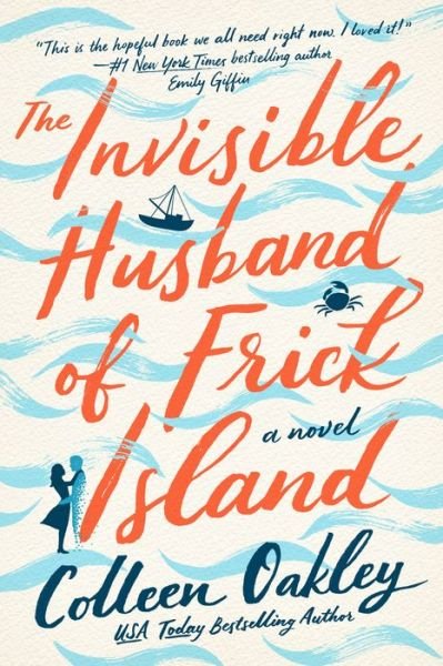 Cover for Colleen Oakley · The Invisible Husband of Frick Island (Paperback Book) (2021)