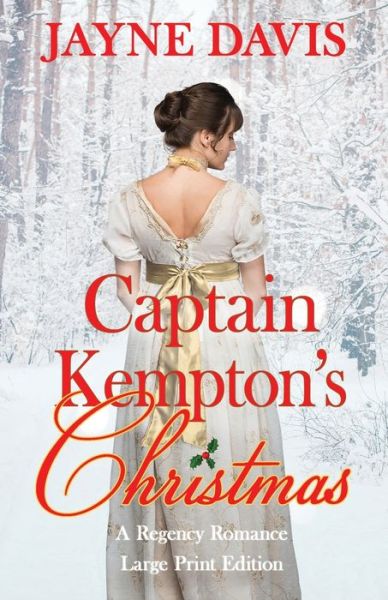 Cover for Jayne Davis · Captain Kempton's Christmas: Large Print Edition (Taschenbuch) [Large type / large print edition] (2019)