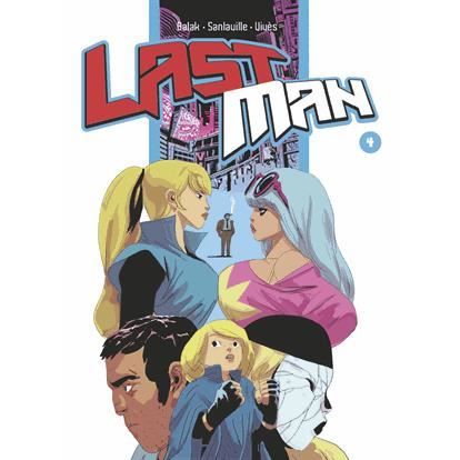 Last Man, Vol. 4 - Balak - Merchandise - Casterman - 9782203078482 - March 19, 2014