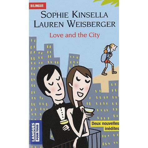 Cover for Lauren Weisberger · Love and the city (Paperback Book) (2010)