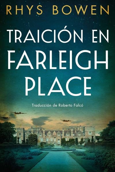 Cover for Rhys Bowen · Traicion en Farleigh Place (Pocketbok) (2021)