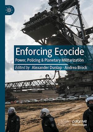 Cover for Alexander Dunlap · Enforcing Ecocide (Book) (2023)