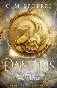 Cover for Spoerri · Damaris (Band 1): Der Greifenor (Bok)