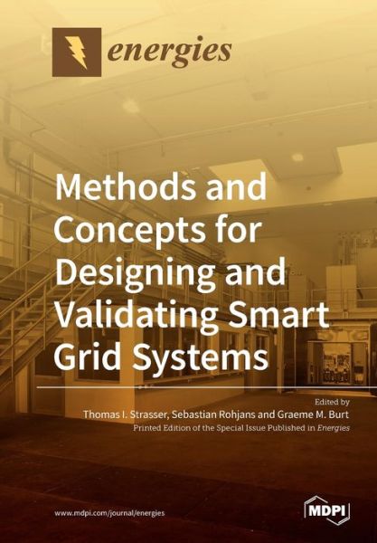 Cover for Thomas I Strasser · Methods and Concepts for Designing and Validating Smart Grid Systems (Paperback Book) (2019)