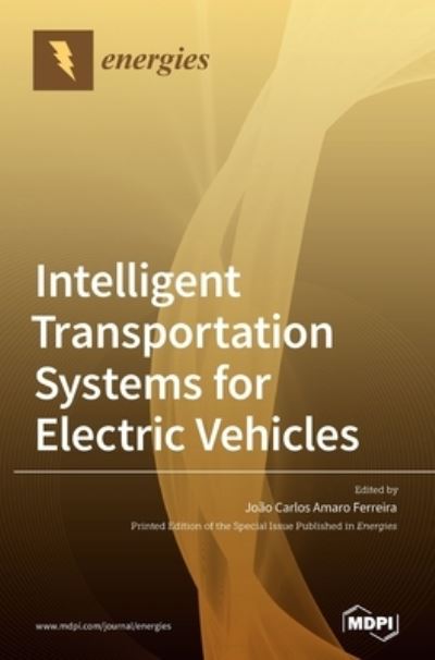 Cover for Joao Carlos Amaro Ferreira · Intelligent Transportation Systems for Electric Vehicles (Hardcover Book) (2020)